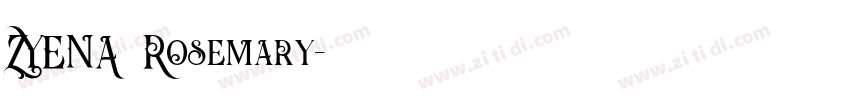 ZYENA Rosemary字体转换